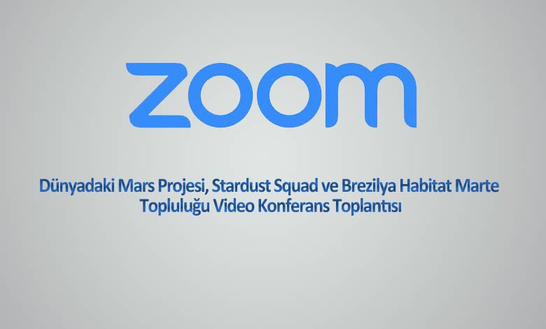 Brezilya Habitat Marte Topluluğu İle Toplantı