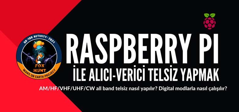 Raspberry Pi ile All Band Telsiz